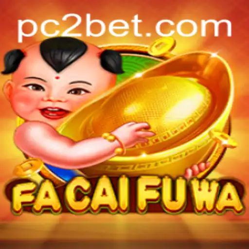 Exploring the Excitement of FaCaiFuWa with a Twist of 2bet