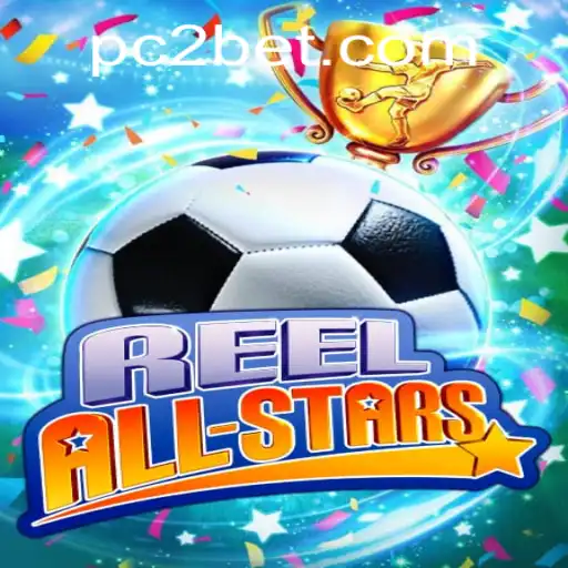 ReelAllStars: Experience the Thrill of 2bet in the Latest Gaming Sensation